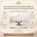 Fleur-De-Lis Stand Acrylic Bowl 11
