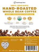 100% Organic Hand-Roasted Whole Bean Coffee (Honey Processed Honduras) 12oz, 340g