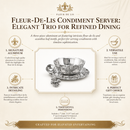 Fleur-De-Lis Condiment Server