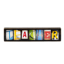 Teacher Word Block | 6.5" x 1.5" x 1" | Letters of Love Designs