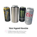 16oz Hyped Kewlzie 2-in-1