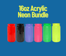 16oz Neon Can Acrylic Bundle