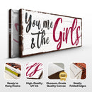 You, Me And The Girls Sign III
