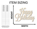 Unfinished Wood Happy Birthday Shape - Word Craft - up to 46"