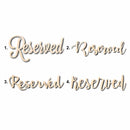 Reserved Sign Unfinished Wood Cutout Home Decor DIY
