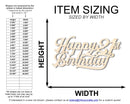 Unfinished Happy 21st Birthday Sign Shape | DIY Craft Cutout | up to 46" DIY
