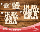 Unfinished Wood In My Auntie Era Cutout | DIY Craft Shape | up to 46" DIY