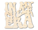 Unfinished Wood In My Cheer Era Cutout | DIY Craft Shape | up to 46" DIY