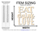 Unfinished Wood Eat Love Drink Cutout | DIY Craft Shape | up to 46" DIY