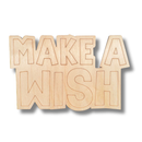 Unfinished Wood Etched Make a Wish Shape | Paint By Line Crafts | up to 30" DIY