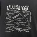 Laugh & Logic T-Shirt | Black | Multiple Sizes | Sandhills Specialty Gifts and Crafts