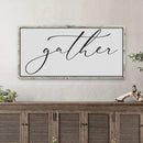 Gather Sign III