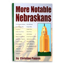 More Notable Nebraskans by Christine Pappas | Lee Booksellers