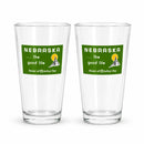 The Good Life Sign Pint Glass | Pack of 2 | 16 oz | Nebraska State Historical Society