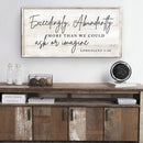 Exceedingly, Abundantly More Than We Could Ask Or Imagine Faith Sign III