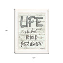 Life Is Too Short 1 White Framed Print Wall Art