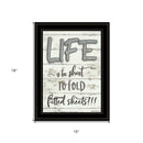 Life Is Too Short 2 Black Framed Print Wall Art