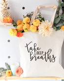 Take Deep Breaths Gym Cotton Canvas Tote Bag
