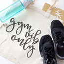 Gym Vibes Only Cotton Canvas Tote Bag