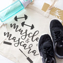 Muscles and Mascara Gym Cotton Canvas Tote Bag