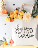 Shopping Is My Cardio Cotton Canvas Tote Bag