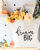Dream Big Cotton Canvas Tote Bag