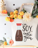 I'm Soy Into You Cotton Canvas Tote Bag