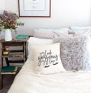 You Look Gorgeous My Love Pillow Cover