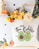 Let's Avo-cuddle Cotton Canvas Tote Bag