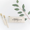 I've Totally Got This Cotton Canvas Pencil Case and Travel Pouch