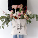 Best Maid of Honor Ever Wedding Cotton Canvas Tote Bag