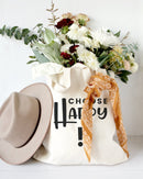 Choose Happy Cotton Canvas Tote Bag