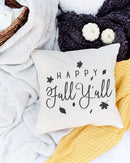 Happy Fall Ya'll Pillow Cover