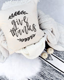 Give Thanks Pillow Cover