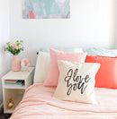 I Love You Pillow Cover