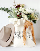 You're Like Really Pretty Cotton Canvas Tote Bag