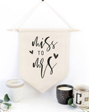 Miss to Mrs. Hanging Wall Banner