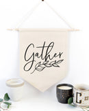 Gather Hanging Wall Banner