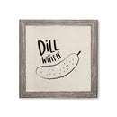 Dill With It Canvas Kitchen Wall Art