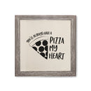 You'll Always Have a Pizza My Heart Canvas Kitchen Wall Art