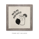 You're My Main Squeeze Canvas Kitchen Wall Art
