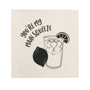 You're My Main Squeeze Canvas Kitchen Wall Art