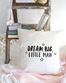 Dream Big Little Man Cotton Canvas Pillow Cover