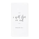 I Will Fear No Evil, Psalm 23:4 Cotton Canvas Scripture, Bible Kitchen Tea Towel