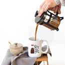 I'm Soy Into You Mug