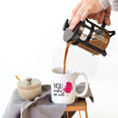 You Make Me Melt Mug