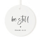 Be Still Scripture Christmas Ornament