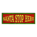Santa Stop Here Home Decor Art Print on Real Wood