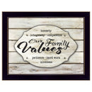 Our Family Values 1 Black Framed Print Wall Art