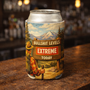 Bullsh-t Levels Extreme Today Can Cooler